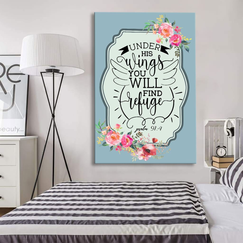 Under His Wings You Will Find Refuge Psalm 914 Bible Verse Canvas Art - Bible Verse Canvas - Scripture Wall Art