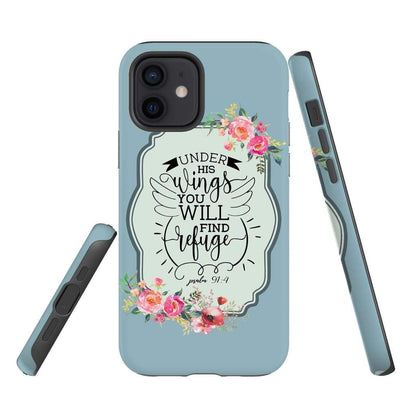 Under His Wings You Will Find Refuge Psalm 914 Bible Verse Phone Case - Inspirational Bible Scripture iPhone Cases