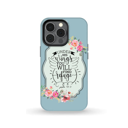 Under His Wings You Will Find Refuge Psalm 914 Bible Verse Phone Case - Inspirational Bible Scripture iPhone Cases