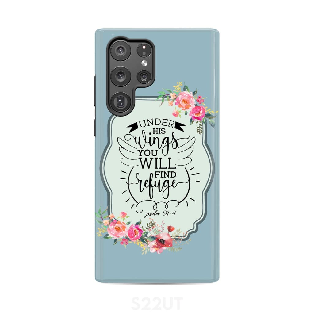 Under His Wings You Will Find Refuge Psalm 914 Bible Verse Phone Case - Inspirational Bible Scripture iPhone Cases