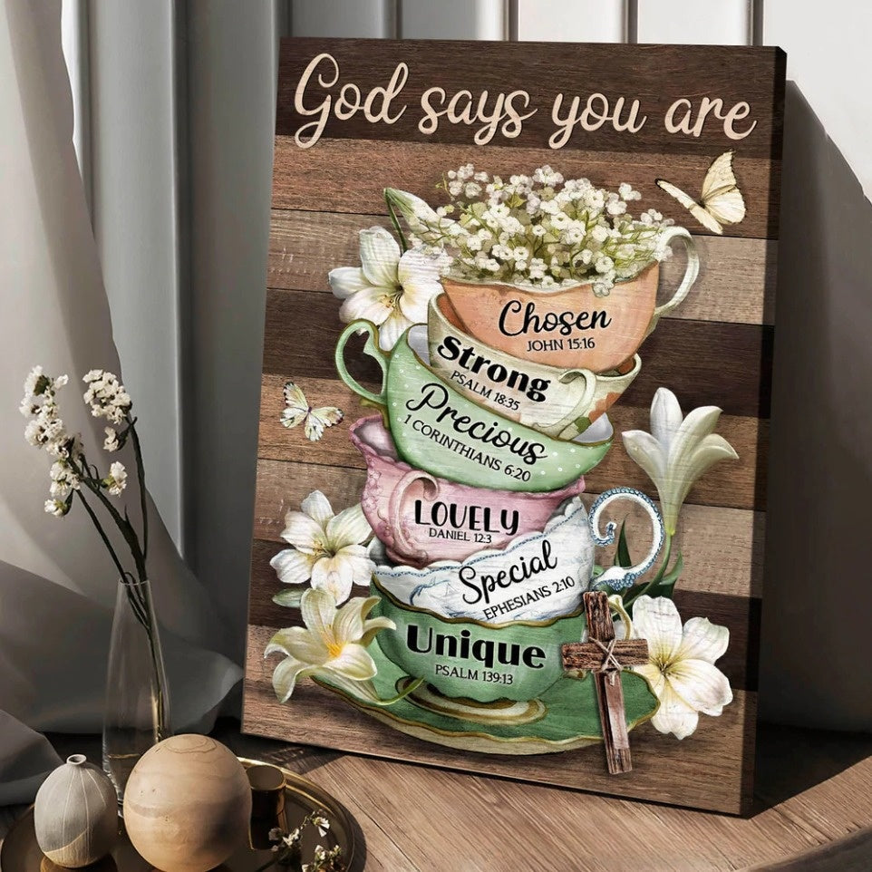Vintage Tea Cup Lily Flower God Says You Are Canvas Wall Art - Christian Poster - Religious Wall Decor