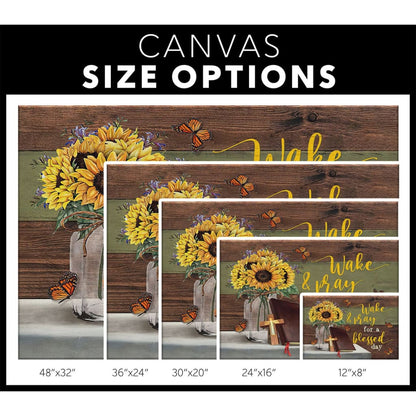 Wake And Pray For A Blessed Day Canvas Wall Art - Christian Canvas - Faith Canvas