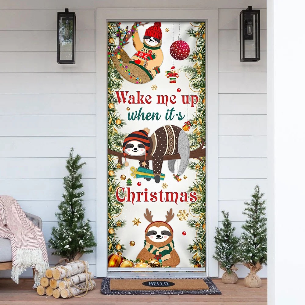 Wake Me Up When It's Christmas Door Cover - Sloth Door Cover - Christmas Outdoor Decoration