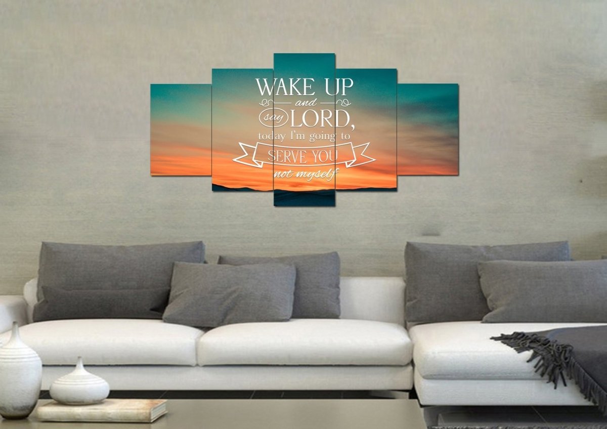 Wake Up & Say Lord Today Im Going To Serve You Not Myself Wall Art Canvas Print - Christian Canvas Wall Art