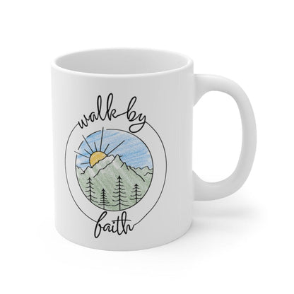 Walk By Faith Mug - Christian Mug - Bible Verse Mugs - Scripture Mugs