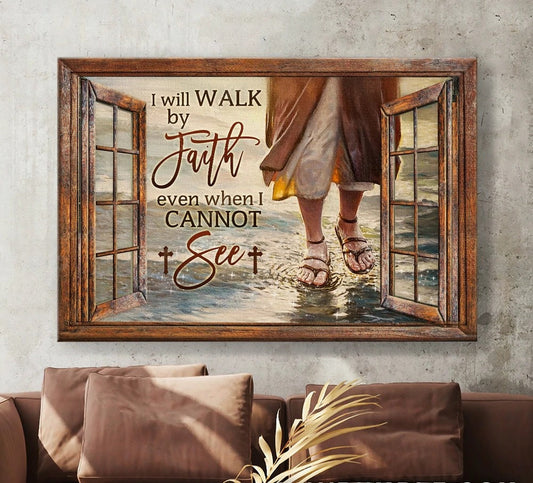 Walks With Jesus I Will Walk By My Faith Canvas Wall Art - Jesus Canvas Pictures - Christian Wall Posters