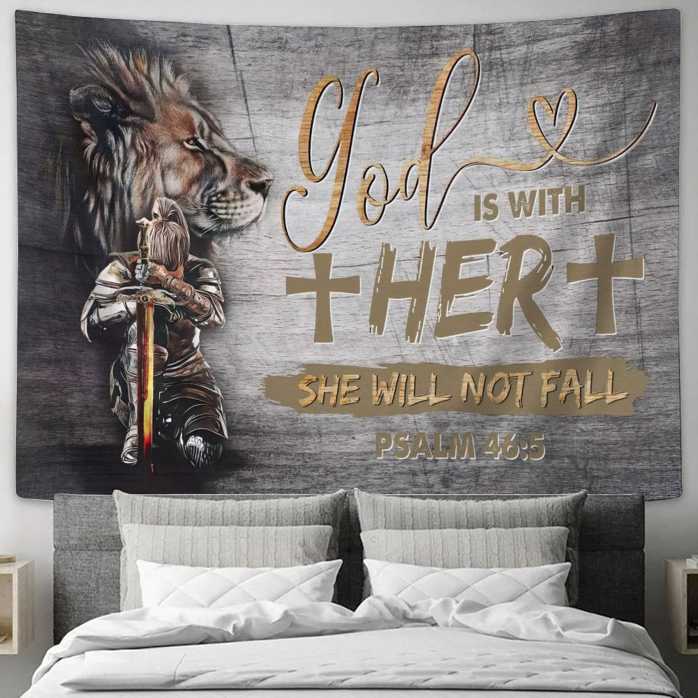 Warrior Of Christ God Is With Her She Will Not Fall Psalm 465 Wall Art Tapestry - Tapestry Wall Hanging