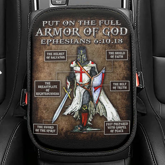 Warrior Of God Put On The Full Armor Of God Seat Box Cover, Christian Car Center Console Cover, Religious Car Interior Accessories