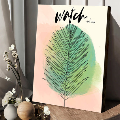 Watch Matt 13 37 Canvas Wall Art - Christan Wall Decor