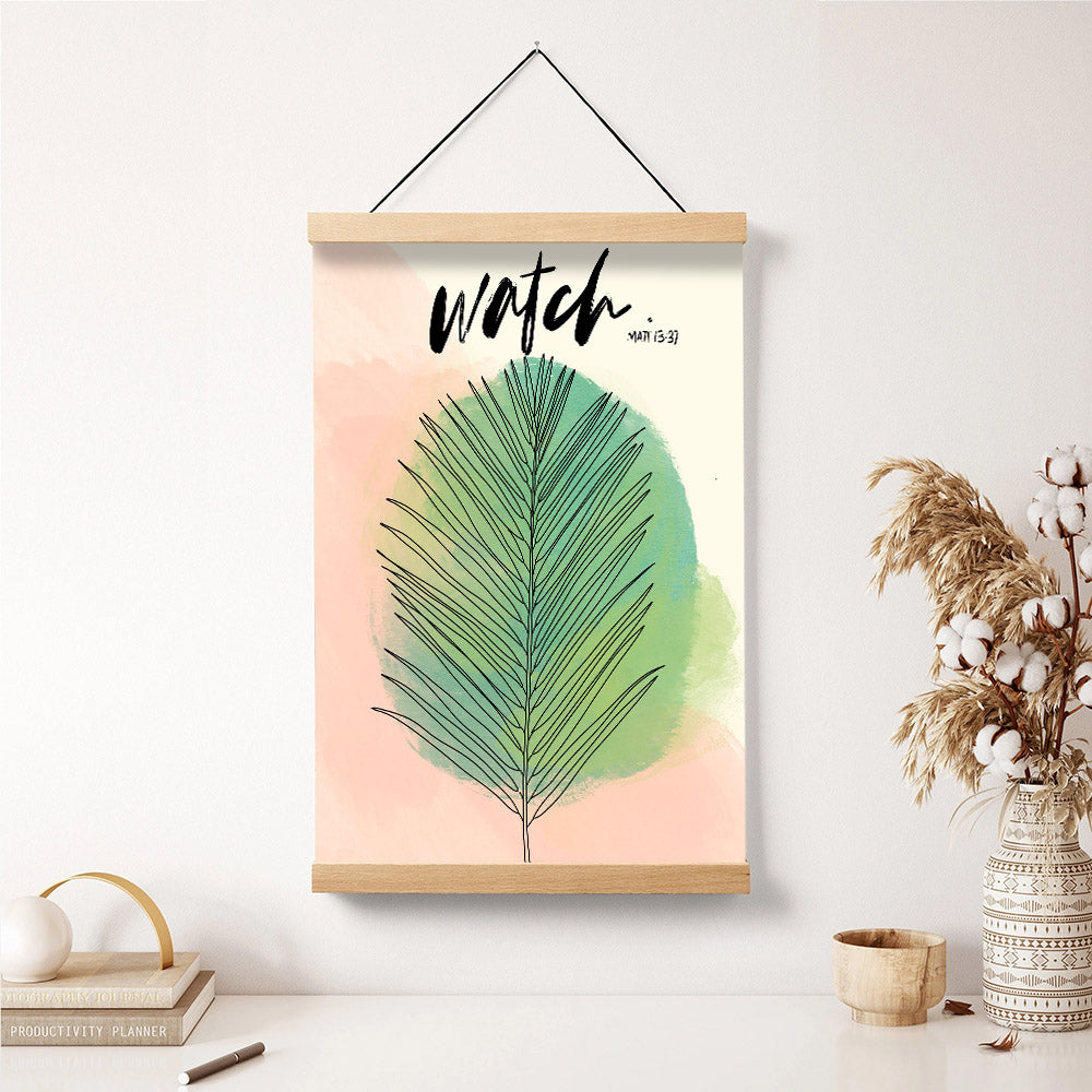 Watch Matt 13 37 Hanging Canvas Wall Art - Christan Wall Decor - Religious Canvas