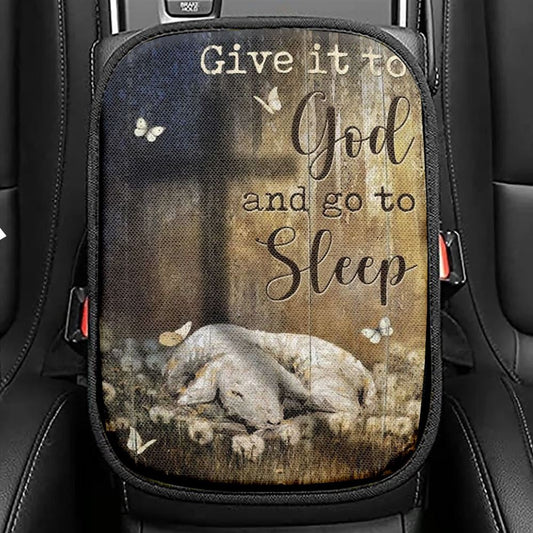 Watercolor Lamb Of God, Dandelion Field, Give It To God And Go To Sleep Car Center Console Cover, Christian Armrest Seat Cover, Bible Seat Box Cover