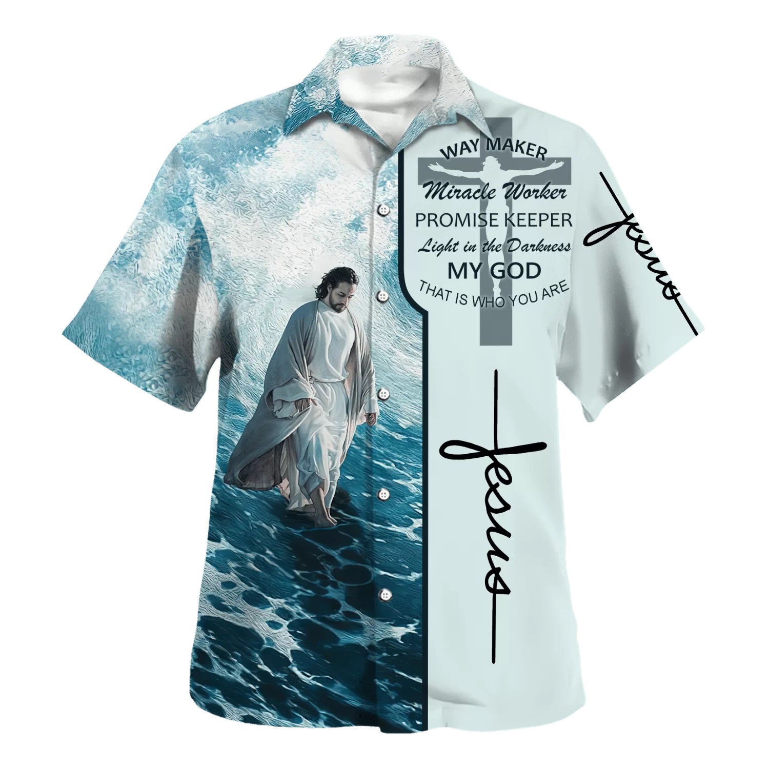Way Maker Miracle Worker Promise Keeper Light In The Darkness Jesus Walking On Water Hawaiian Shirt - Christian Hawaiian Shirt - Best Hawaiian Shirts