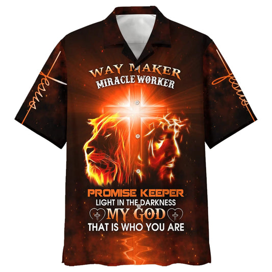 Way Maker Miracle Worker Promise Keeper Light In The Darkness My God That Is Who You Are Hawaiian Shirt - Best Hawaiian Shirts - Christian Hawaiian Shirt