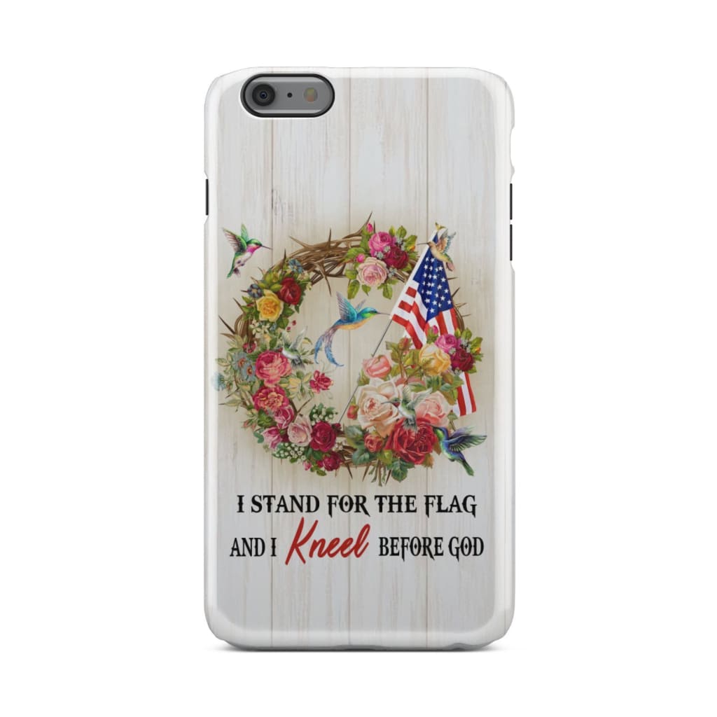 We Kneel At The Cross And Stand For The Flag Christian Phone Case - Inspirational Bible Scripture iPhone Cases