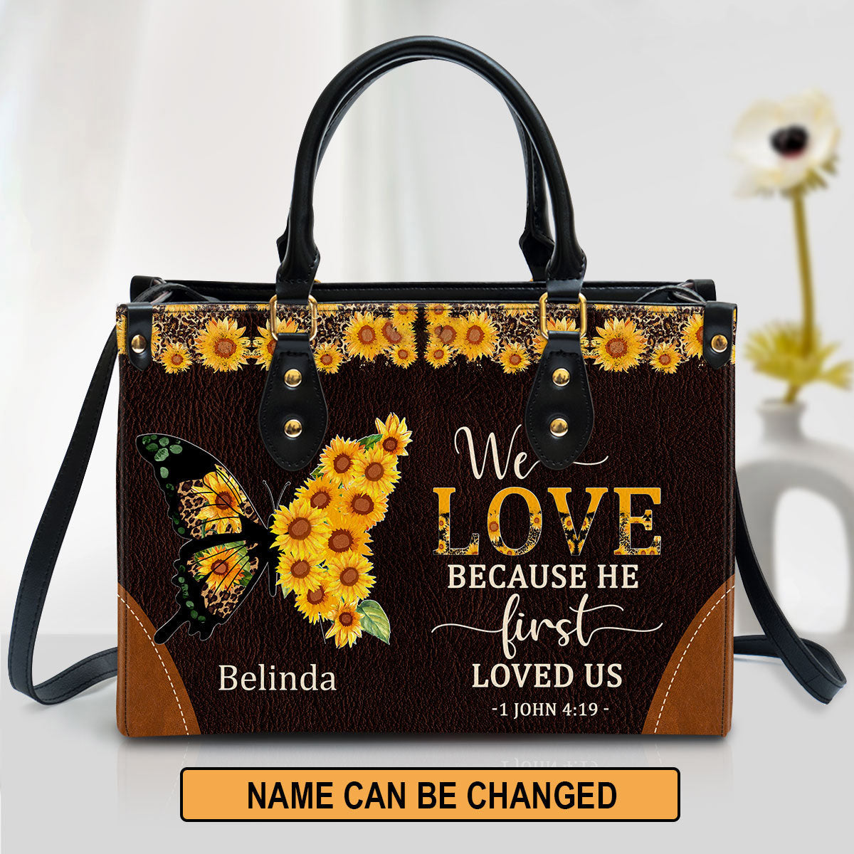 We Love Because He First Loved Us Awesome Personalized Leather Bag For Women - Religious Gifts For Women