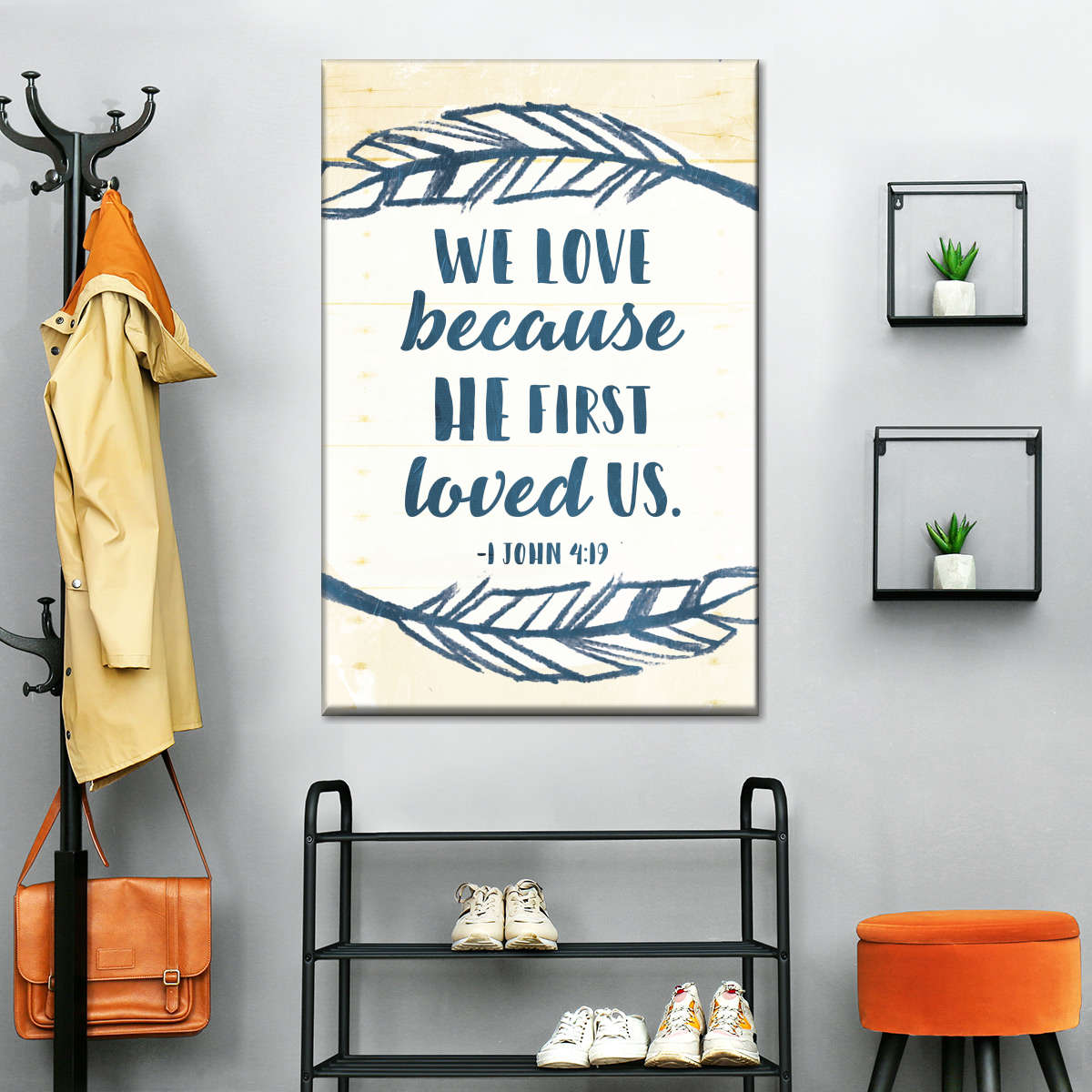 We Love Because He First Loved Us Wall Art Canvas - Christian Wall Hangings - Bible Verse Wall Art Canvas