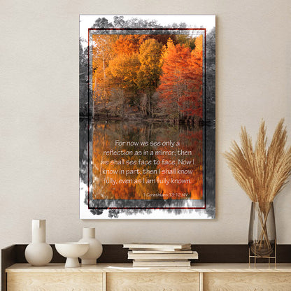 We See Only A Reflection As In A Mirror Canvas - 1 Corinthians 13 12 Wall Art