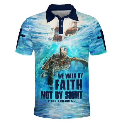 We Walk By Faith Not By Sight Turtle Polo Shirt - Christian Shirts & Shorts