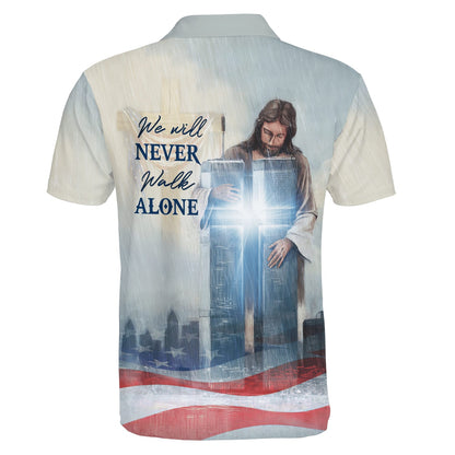 We Will Never Walk Alone Jesus Cross Polo Shirt - Christian Shirts & Shorts