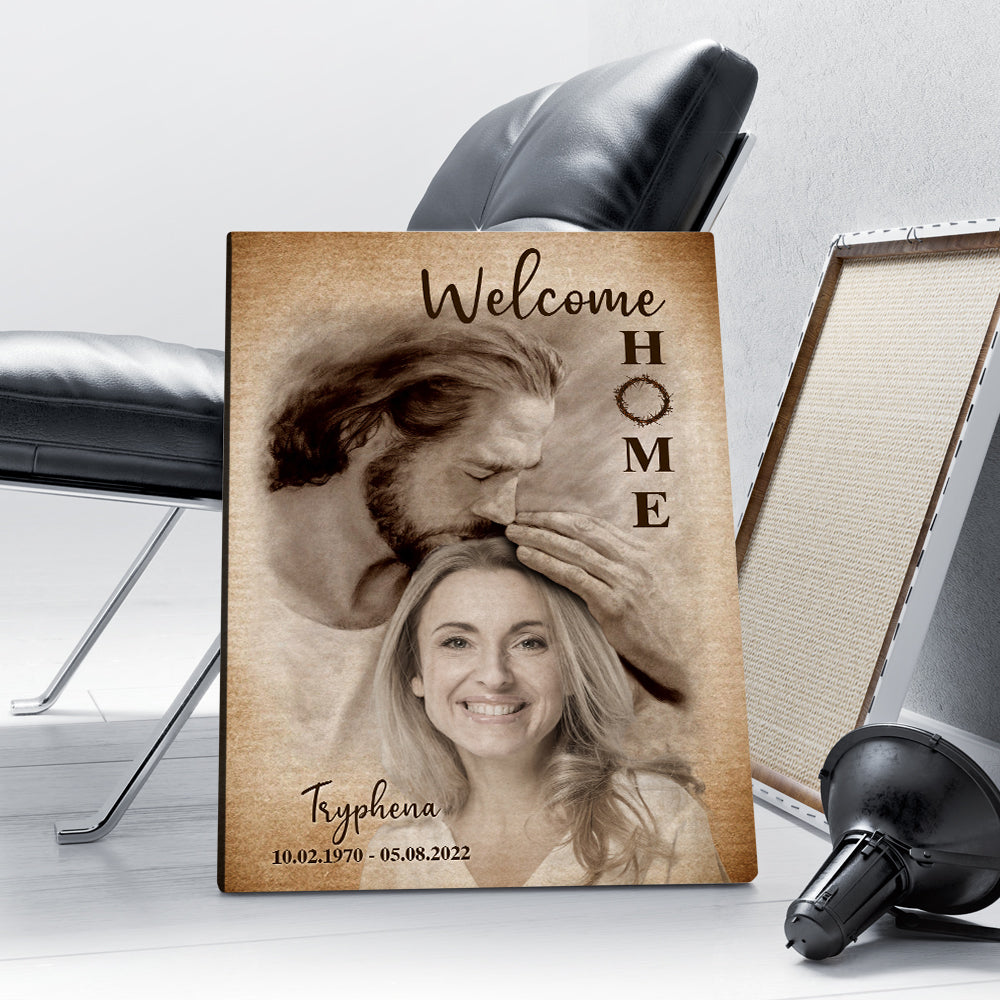 Welcome Home Custom Memorial Canvas - Jesus And The Woman - Upload Your Photo