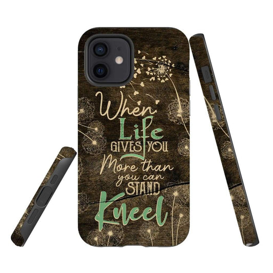 When Life Gives You More Than You Can Stand Kneel Phone Case - Christian Phone Case - Inspirational Bible Scripture iPhone Cases