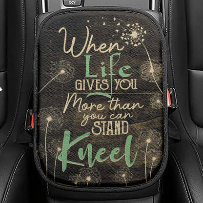 When Life Gives You More Than You Can Stand Kneel Seat Box Cover, Bible Verse Car Center Console Cover, Scripture Interior Car Accessories