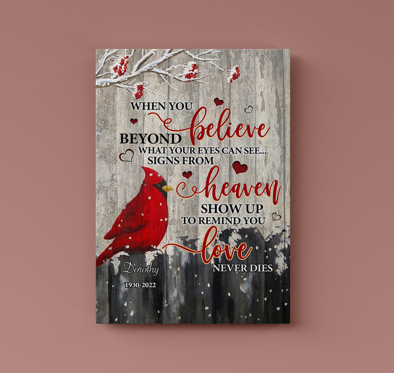When You Believe Beyond What Your Eyes Can See Canvas Prints - Personalized Cardinal Bird