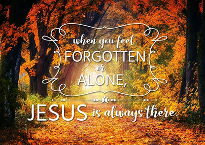 When You Feel Forgotten Or Alone, Jesus Is Always There Canvas Wall Art Print - Christian Canvas Wall Art