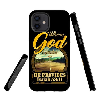 Where God Guides He Provides Isaiah 5811 Bible Verse Phone Case - Inspirational Bible Scripture iPhone Cases