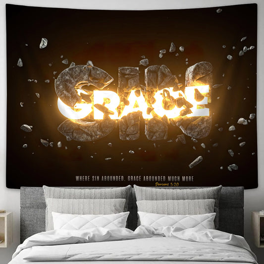 Where Sin Abounded, Grace Abounded Much More Romans 5 20 - Religious Tapestry - Jesus Christ Tapestry