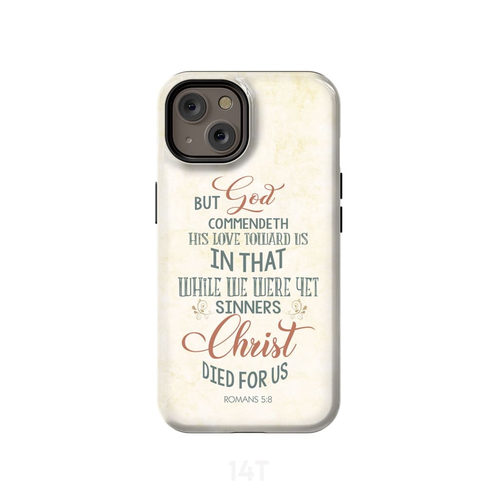 While We Were Yet Sinners Romans 58 Bible Verse Phone Case - Scripture Phone Cases - Iphone Cases Christian