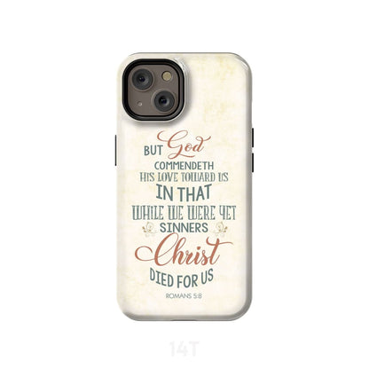 While We Were Yet Sinners Romans 58 Bible Verse Phone Case - Scripture Phone Cases - Iphone Cases Christian