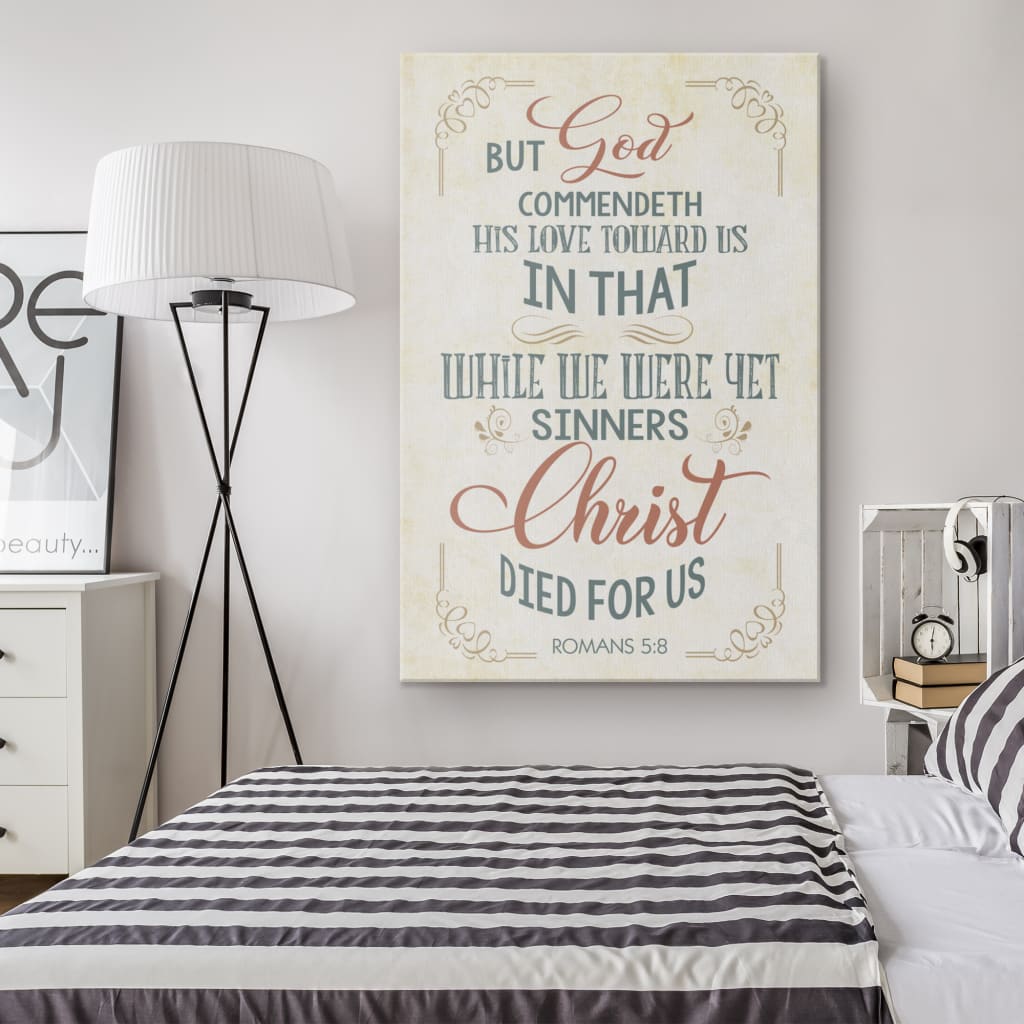 While We Were Yet Sinners Romans 58 Kjv Canvas Wall Art - Christian Canvas Prints - Bible Verse Canvas