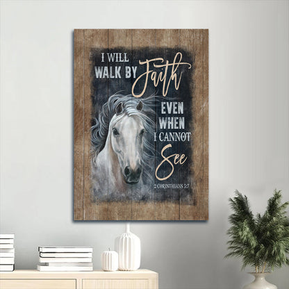 White Horse Vintage Art I Will Walk By Faith Canvas Wall Art - Christian Gift