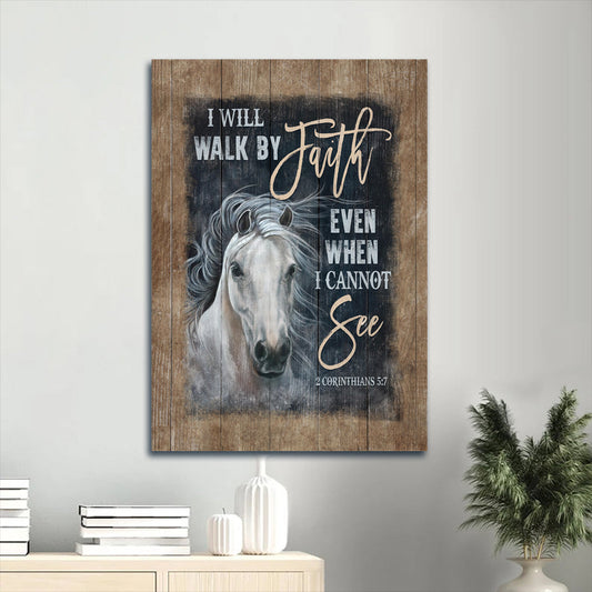 White Horse Vintage Art I Will Walk By Faith Canvas Wall Art - Christian Gift