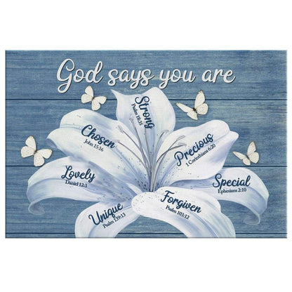 White Lily, God Says You Are Christian Wall Art Canvas Print - Religious Wall Decor