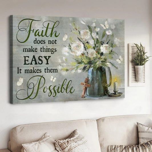 White Peony Cross Light Candle Faith Does Not Make Things Easy Canvas Wall Art - Christian Poster - Religious Wall Decor