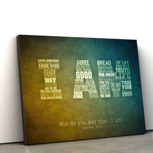 Who Do You Say That I Am Wall Art Decor - Religious Posters Wall Art