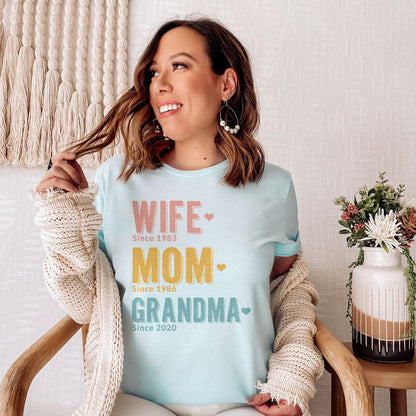 Wife Mom Grandma Since Personalized Tee Shirts For Women - Christian Shirts for Women - Religious Tee Shirts
