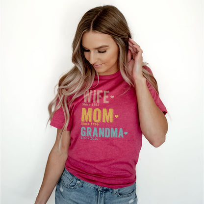 Wife Mom Grandma Since Personalized Tee Shirts For Women - Christian Shirts for Women - Religious Tee Shirts