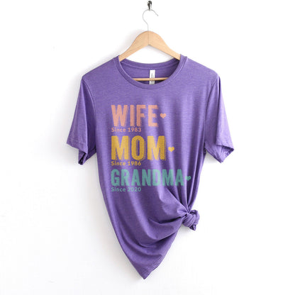 Wife Mom Grandma Since Personalized Tee Shirts For Women - Christian Shirts for Women - Religious Tee Shirts