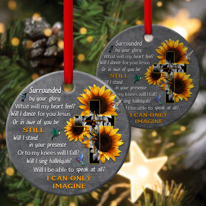 Will I Stand In Your Presence - Sunflower Ceramic Circle Ornament - Christian Gift For Friends