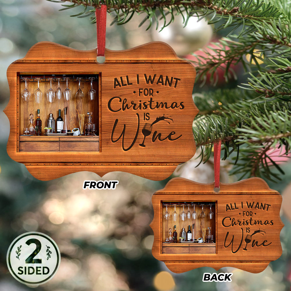 Wine All I Want For Christmas Ornament - Christmas Ornament - Ciaocustom