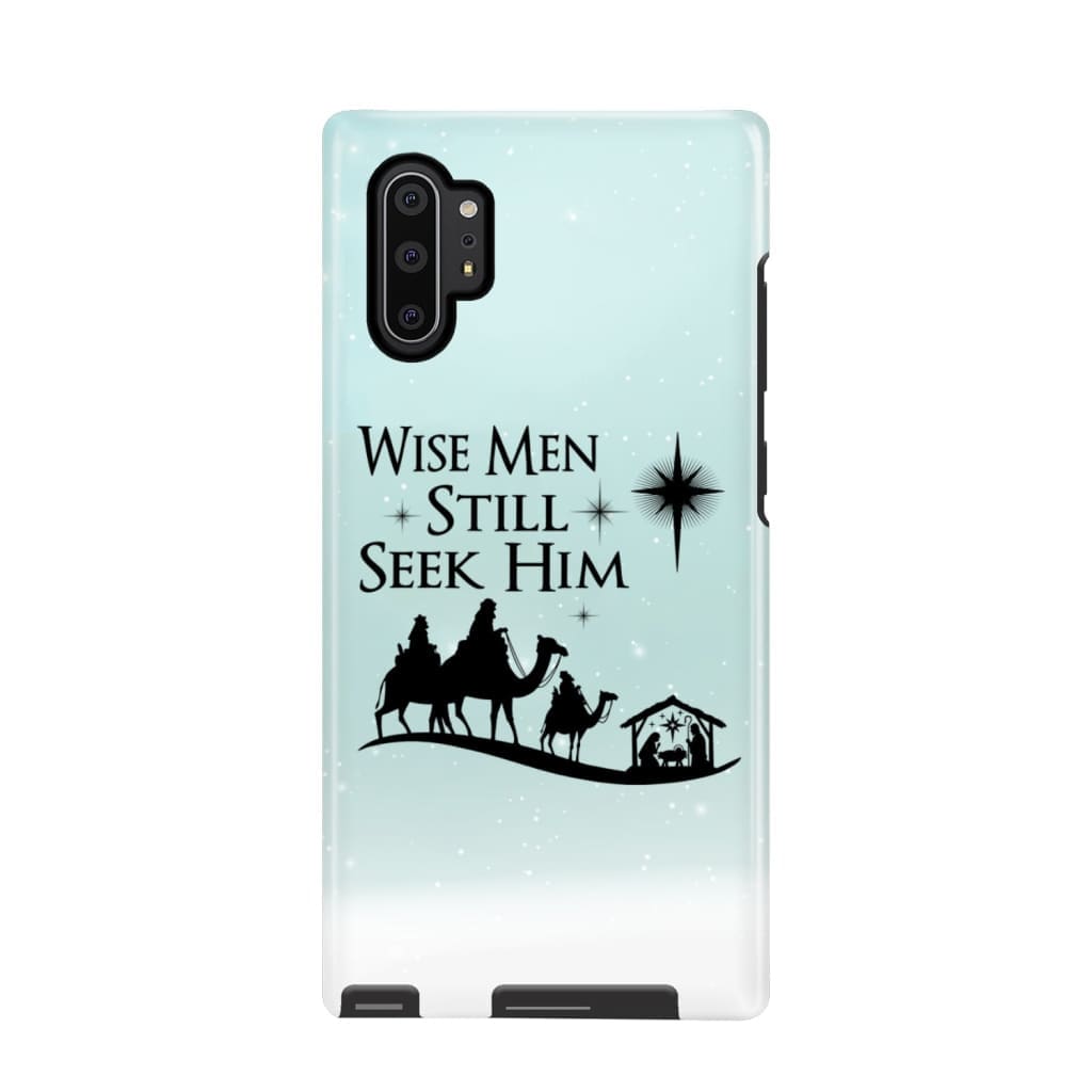 Wise Men Still Seek Him Christmas Phone Case - Inspirational Bible Scripture iPhone Cases
