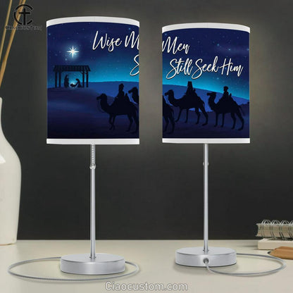 Wise Men Still Seek Him Table Lamp For Bedroom - Christian Christmas Room Decor - Christian Room Decor