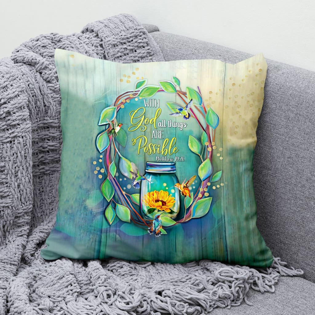 With God All Things Are Possible Christian Pillow
