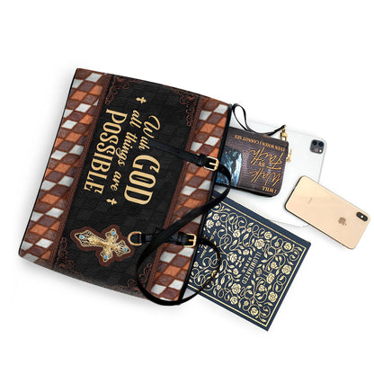 With God All Things Are Possible Large Pu Leather Tote Bag For Women - Mom Gifts For Mothers Day