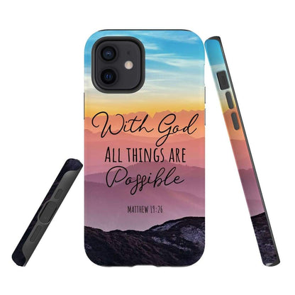 With God All Things Are Possible Matthew 1926 Bible Verse Phone Case - Inspirational Bible Scripture iPhone Cases