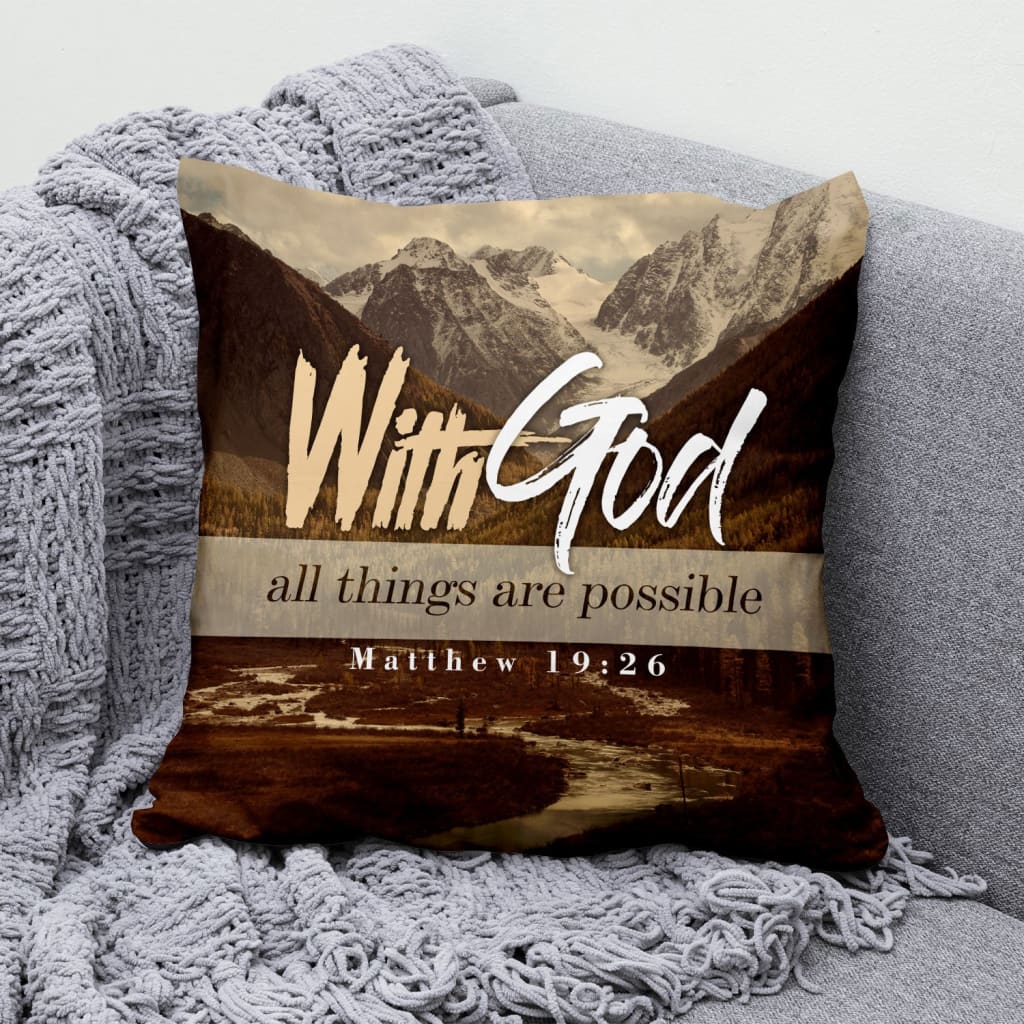 With God All Things Are Possible Matthew 1926 Bible Verse Pillow 2