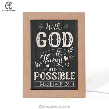 With God All Things Are Possible Matthew 1926 Bible Verse Wooden Lamp Art - Bible Verse Wooden Lamp - Scripture Night Light
